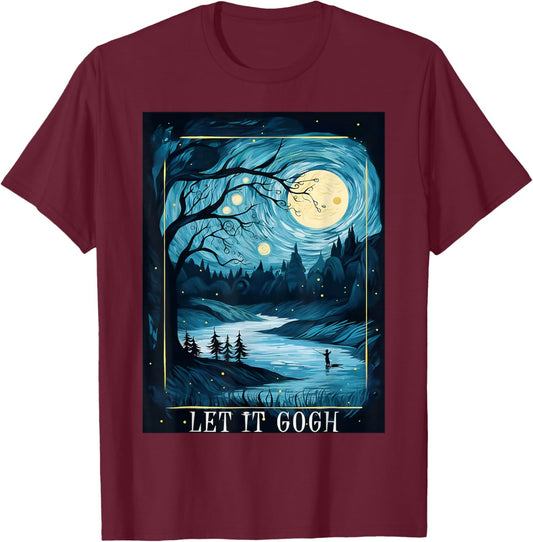 Let it Gogh Art Vincent Van Gogh Starry Night Artistic T-Shirt - T-Shirt | Maroon
