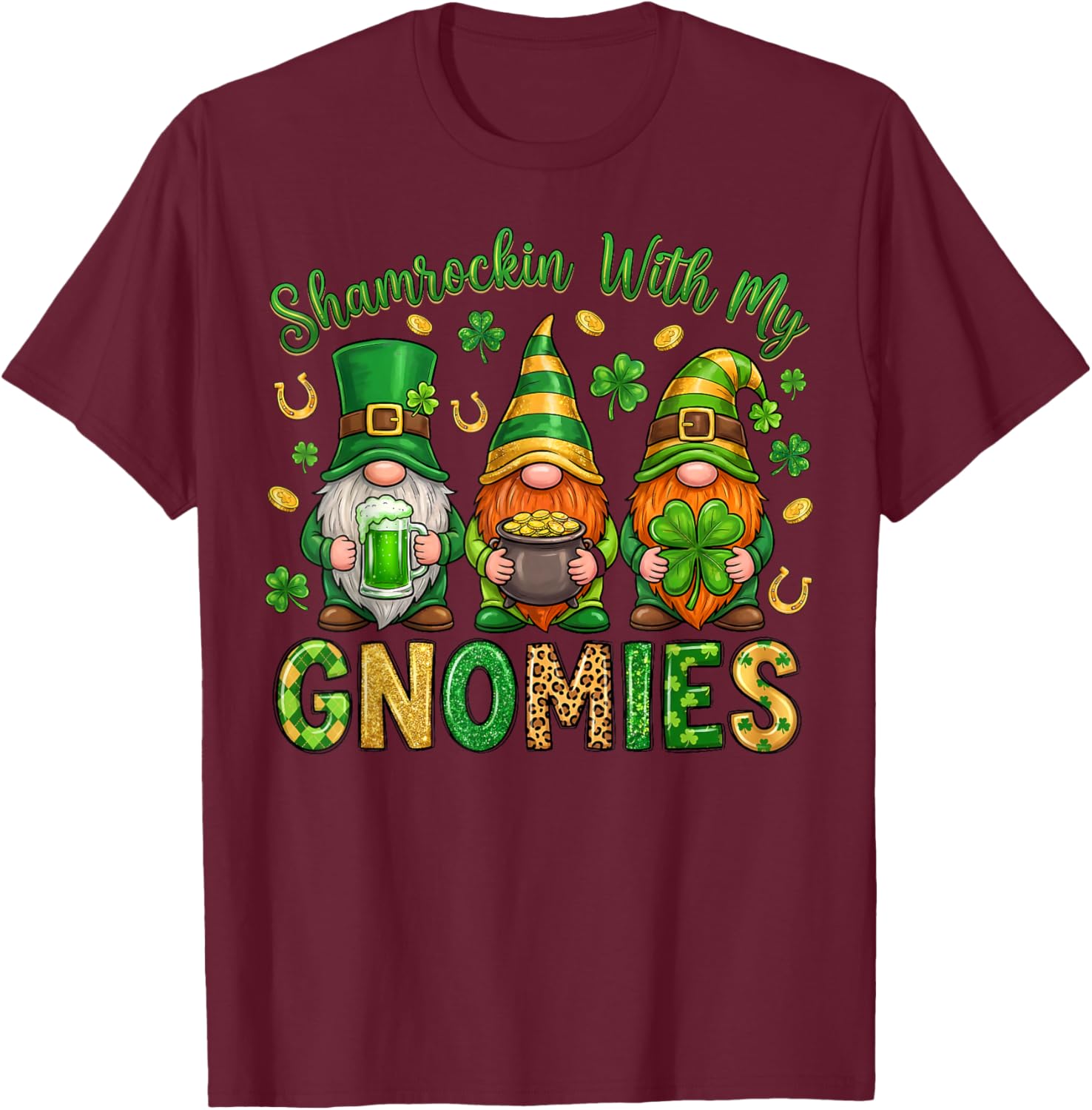 Shamrockin with My Gnomies St Patricks Day Gnome Shamrock T-Shirt - T-Shirt | Maroon