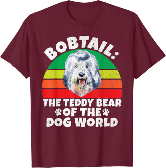 Bobtail the Teddy Bear of the Dog World Bobtail Women T-Shirt - T-Shirt | Maroon