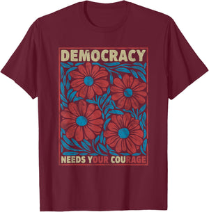 Demokratie Widerstand Protest Politik Democracy T-Shirt - T-Shirt | Maroon