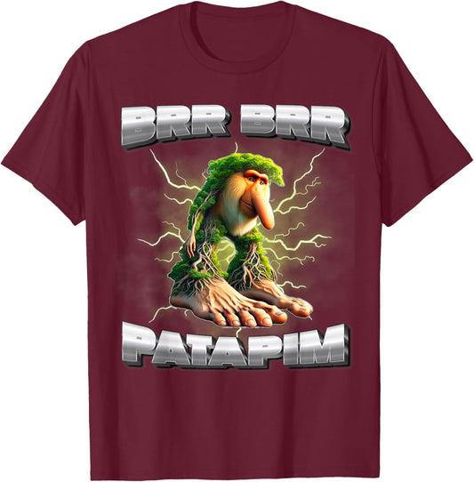 BRR BRR Patapim Italian Brainrot Meme Funny Memes Gen-Z Meme T-Shirt - T-Shirt | Maroon