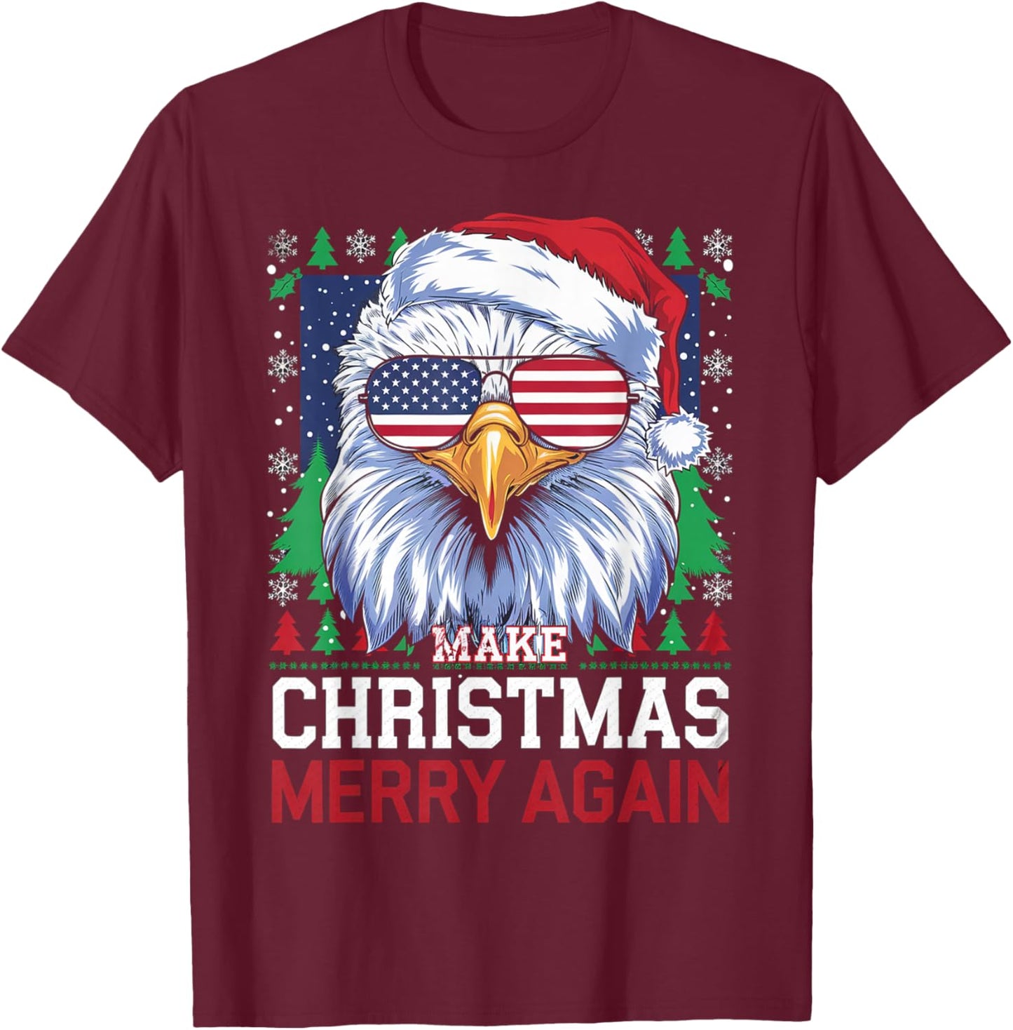 Funny Eagle Make Christmas Great Again Ugly T-Shirt - T-Shirt | Maroon