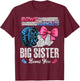 Burnouts Or Bows Your Big Sister Loves You Gender Reveal T-Shirt - T-Shirt | Maroon