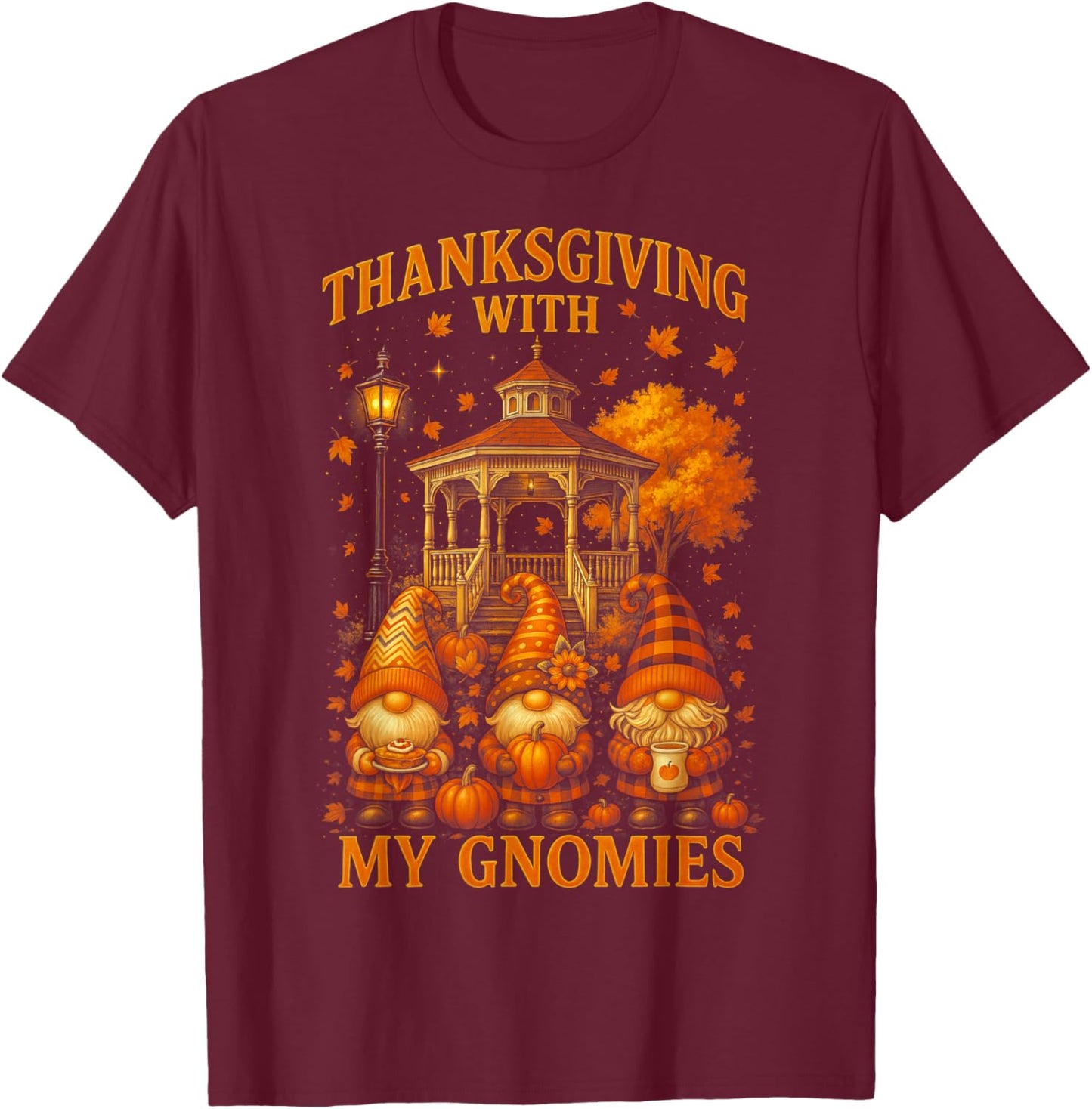 HUGvyn Thanksgiving with My Gnomies Fall Autumn Gnome Family T-Shirt - T-Shirt | Maroon