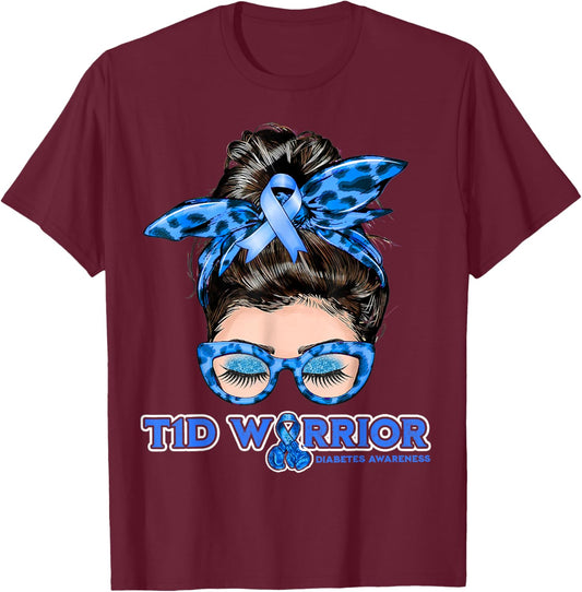 Messy Bun Type 1 Diabetes Awareness Diabetic T1D Warrior T-Shirt - T-Shirt | Maroon