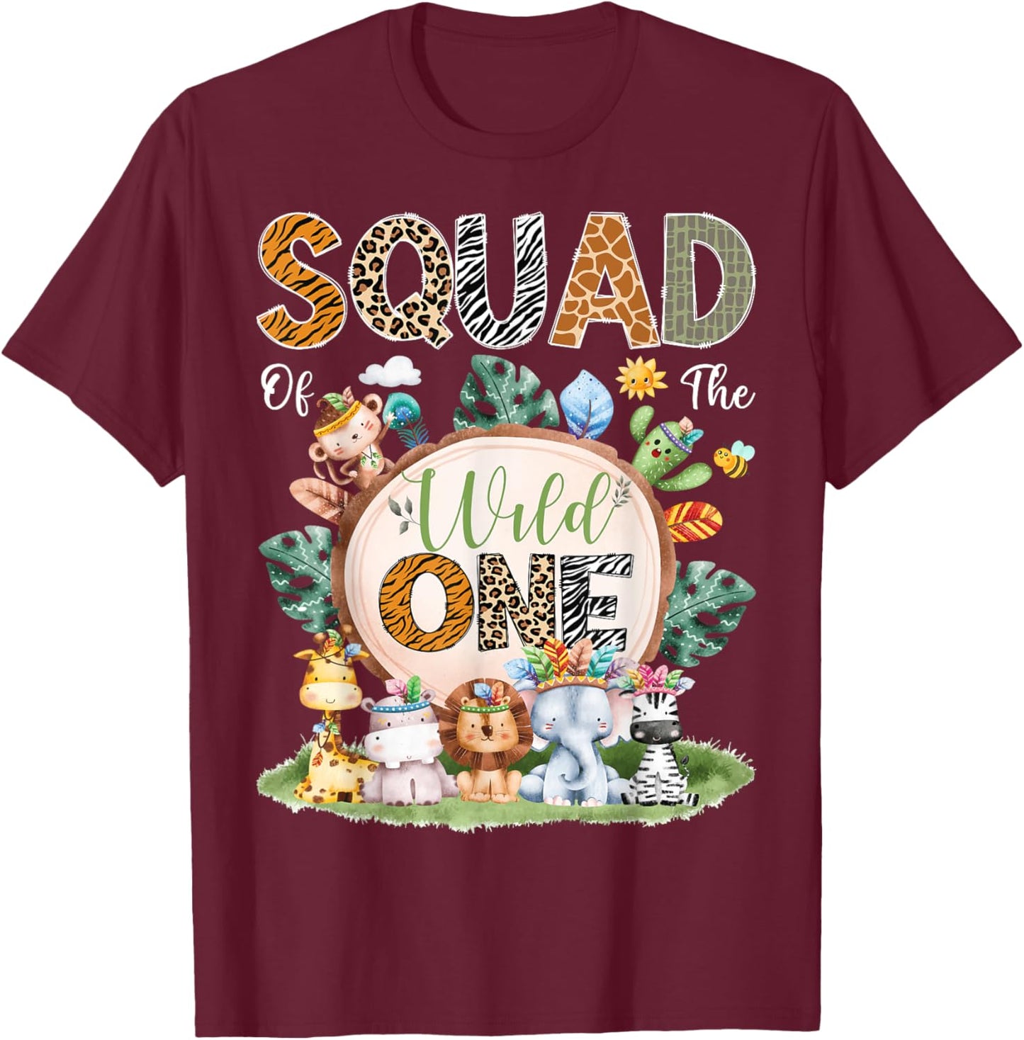 Squad Of The Wild One Safari Tribal Jungle 1St Birthday T-Shirt - T-Shirt | Maroon