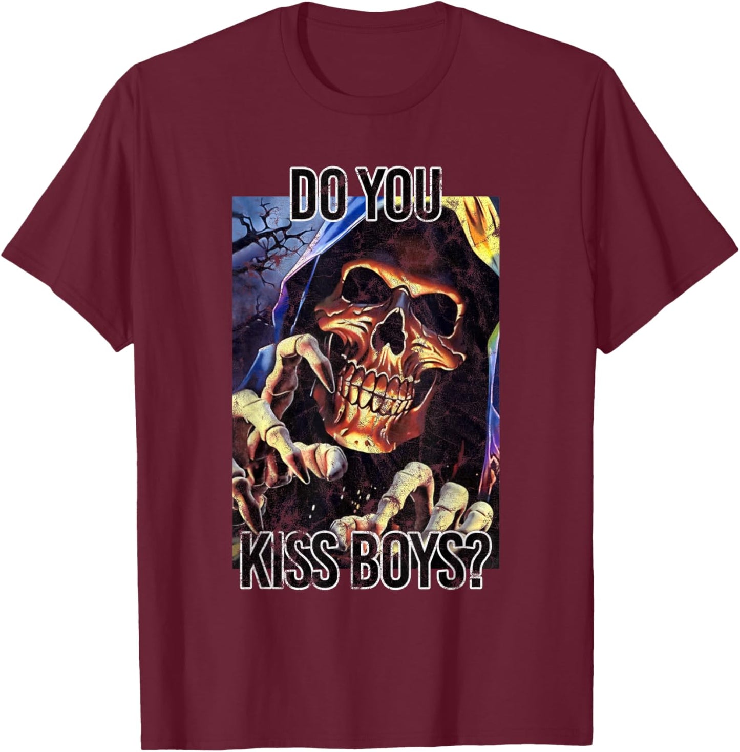 Do You Kiss Boys Skeleton Funny Saying Skull T-Shirt - T-Shirt | Maroon