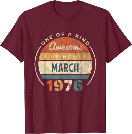 Awesome Since March 1976 Vintage Geburtstag T-Shirt - T-Shirt | Maroon