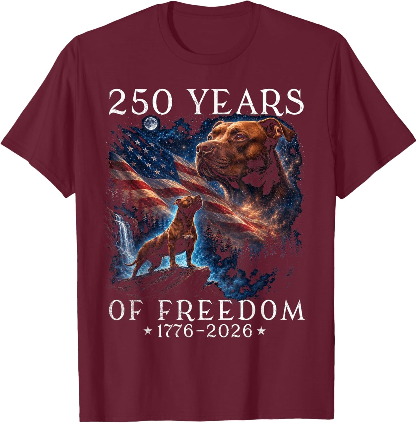 250th Anniversary USA Pitbull T-Shirt - T-Shirt | Maroon