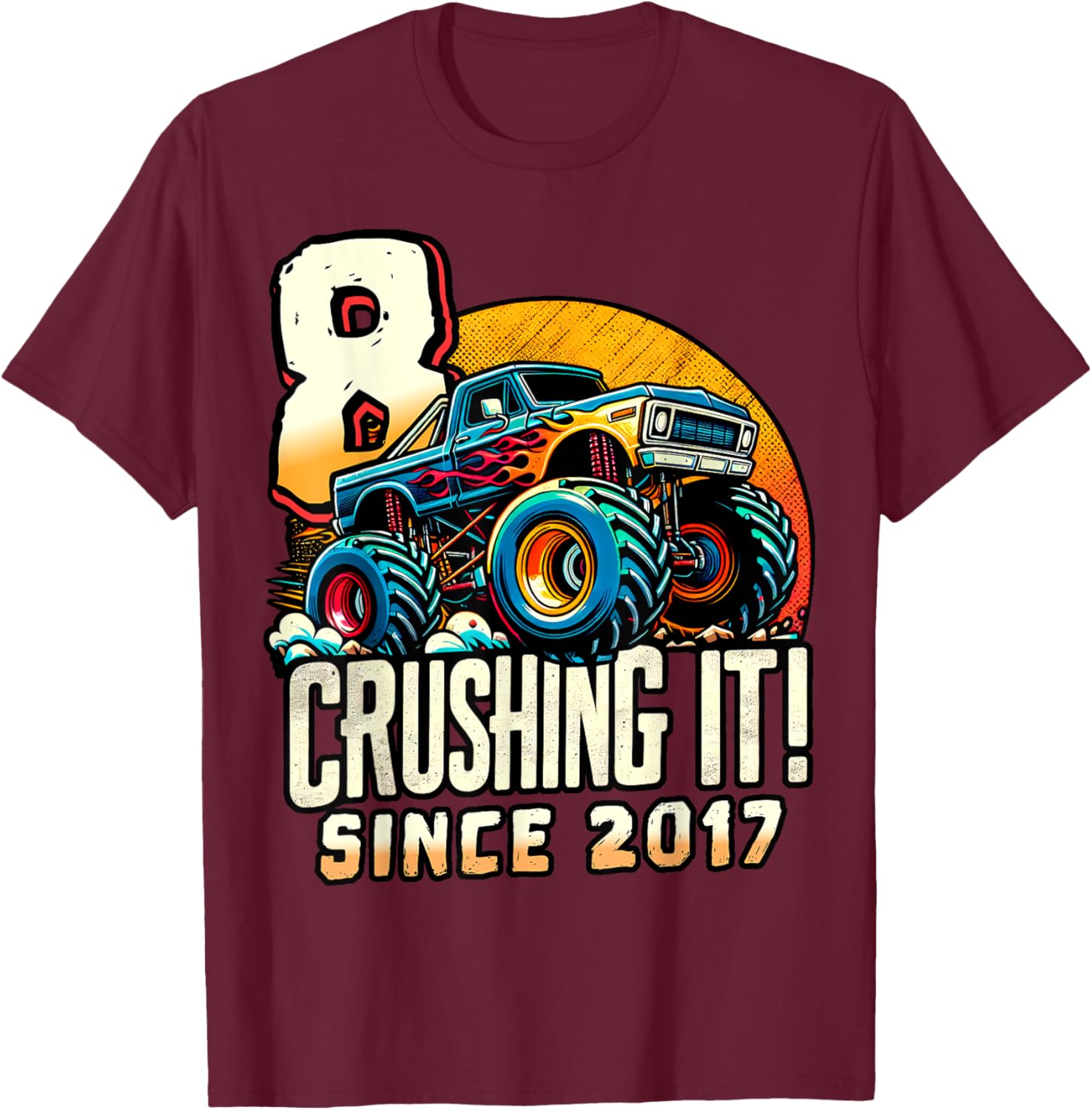 Birthday Monster Truck 8 year Old Boys 8th Party Born 2017 T-Shirt - T-Shirt | Maroon