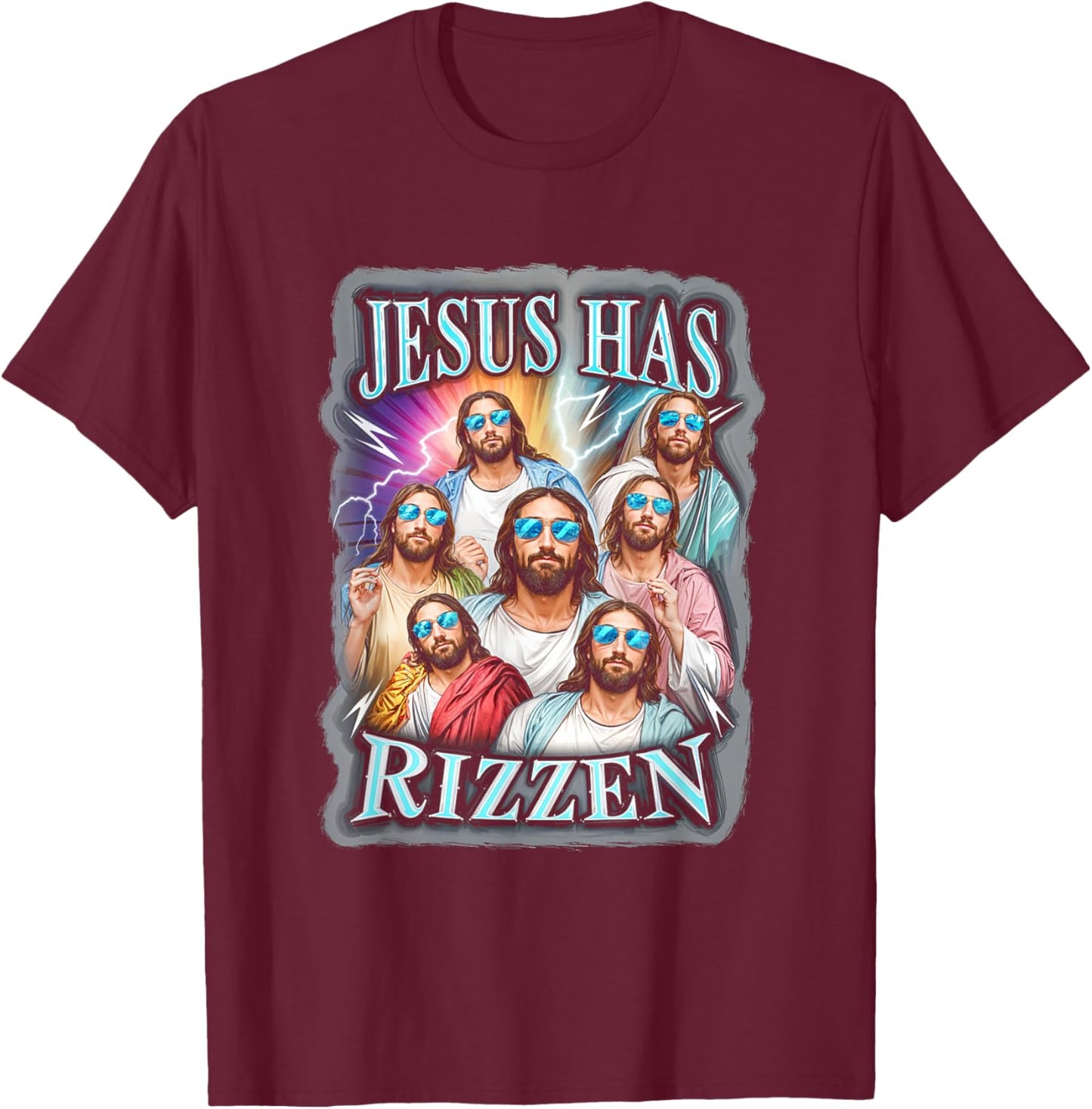 Jesus Has Rizzen Christian Faith Religion Belief T-Shirt - T-Shirt | Maroon