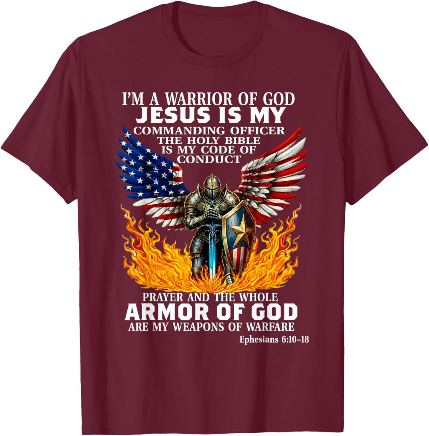 Warrior of God Armor of God Christian Bible Verse Faith T-Shirt - T-Shirt | Maroon