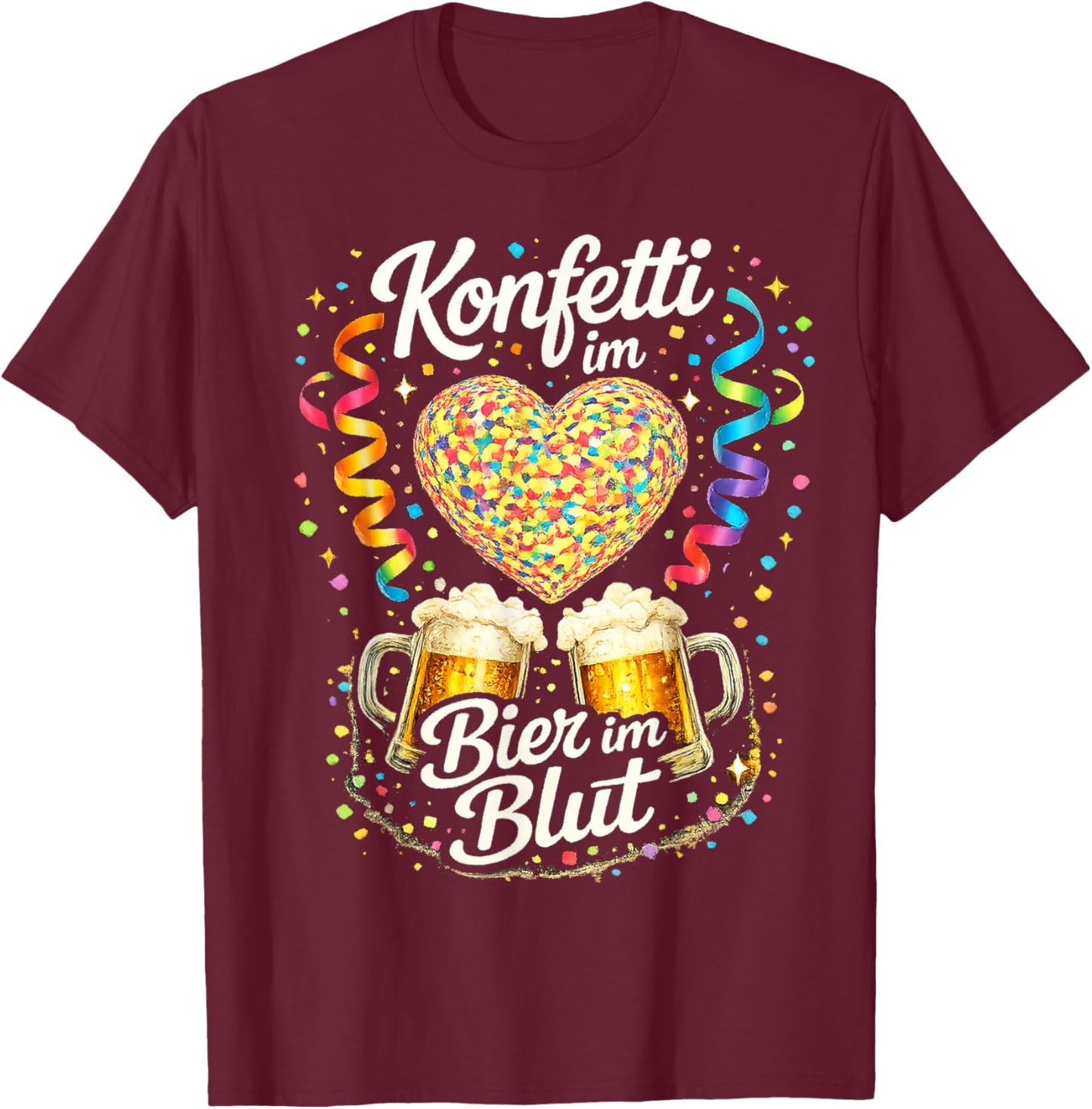 Carnival Beer Confetti Heart Party Alaaf T-Shirt - T-Shirt | Maroon
