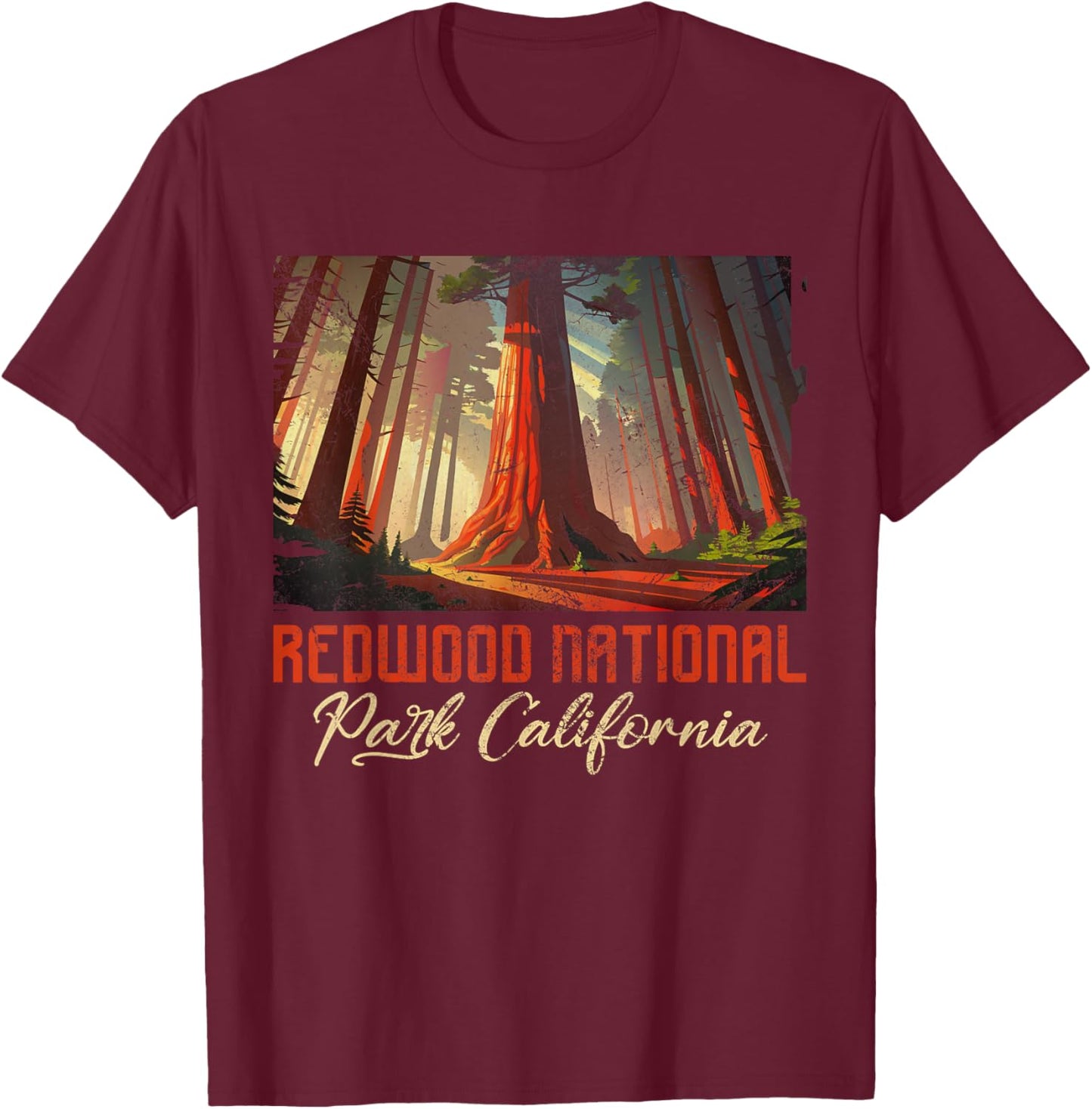 Redwood National Park California Redwood Forest Trees Grunge T-Shirt - T-Shirt | Maroon