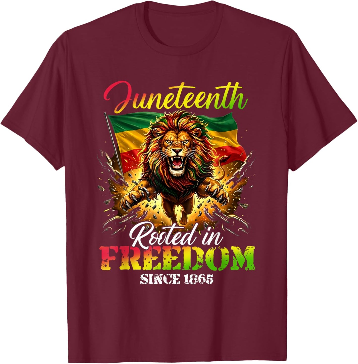 Juneteenth Rooted in Freedom African American Since 1865 T-Shirt - T-Shirt | Maroon