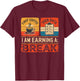 First Coffee Then Data I Am Earning A Break Iep Teacher Sped T-Shirt - T-Shirt | Maroon
