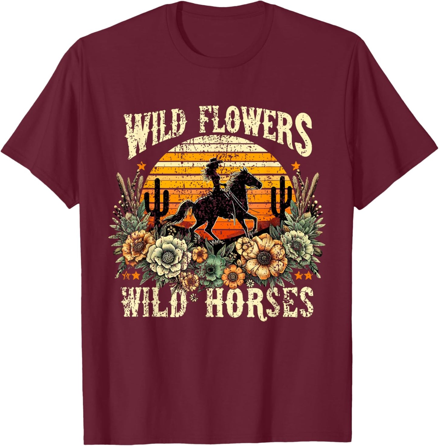Retro Cowgirl Wild Flowers - Wild Horses Vintage Style T-Shirt - T-Shirt | Maroon