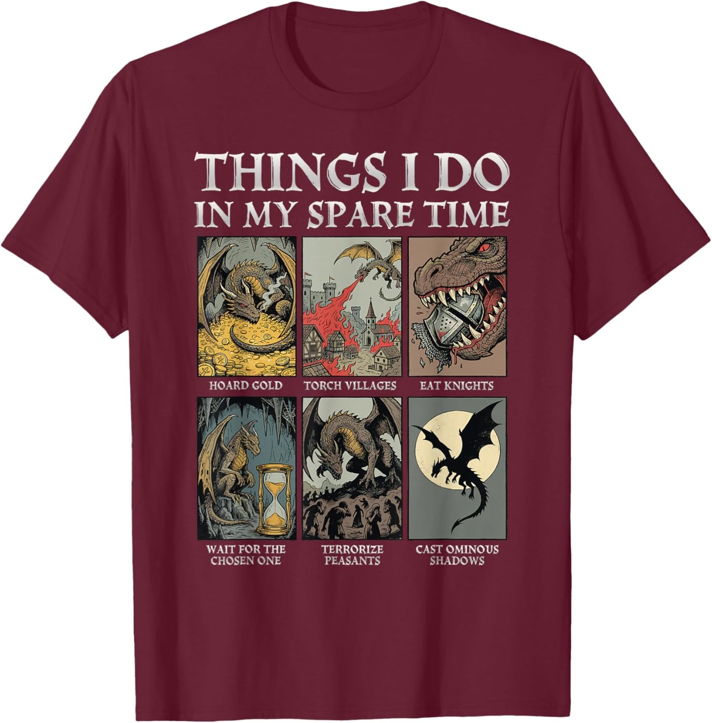 Funny Dragon Things I Do in My Spare Time T-Shirt - T-Shirt | Maroon