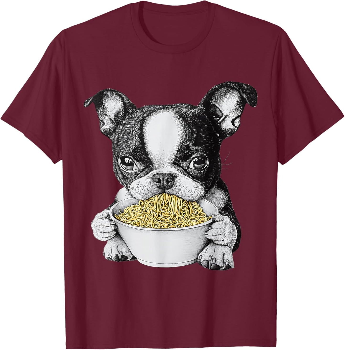 Cute Boston Terrier Puppy Eating Ramen Noodles T-Shirt - T-Shirt | Maroon