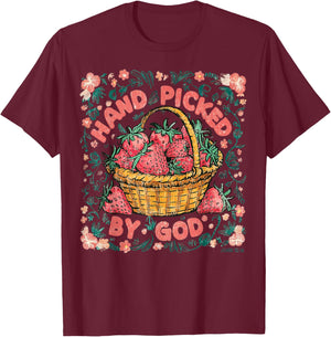 JOHN 15:16 Strawberry Season Christian Hand Picked By GOD T-Shirt - T-Shirt | Maroon
