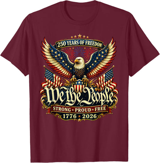 Patriotic Eagle 250 Years Freedom 1776 2026 T-Shirt - T-Shirt | Maroon