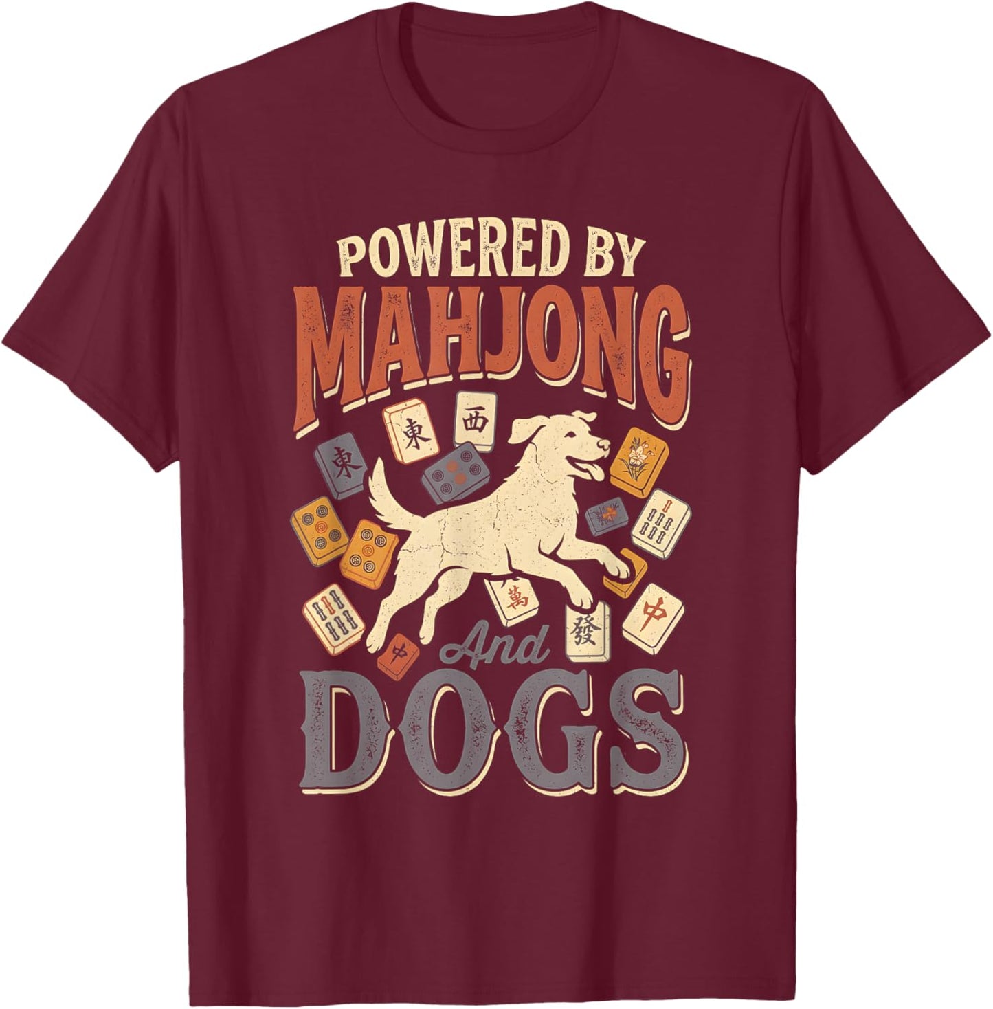 Powered by Mahjong and Dog Retro Funny Mahjong Player T-Shirt - T-Shirt | Maroon