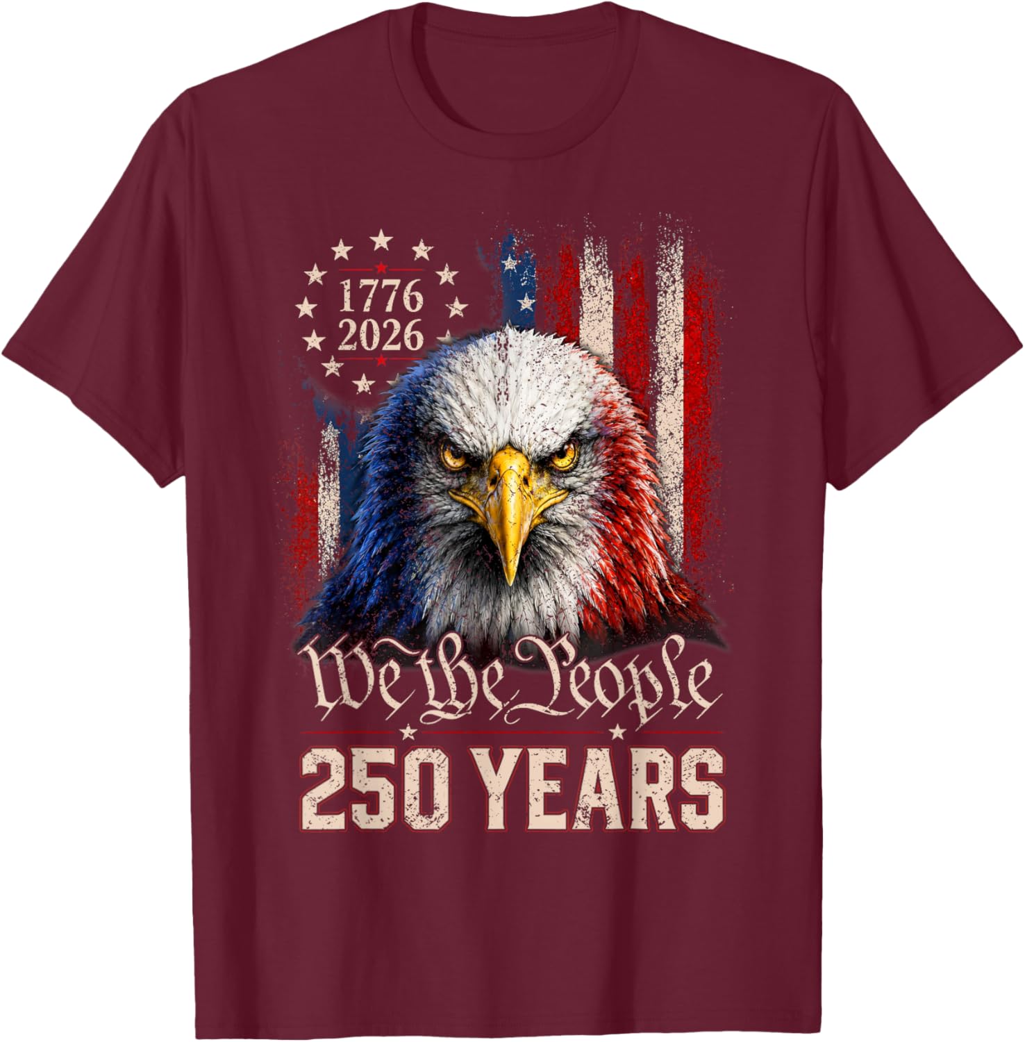 Vintage 250 Years 1776-2026 Patriotic Eagle American Flag T-Shirt - T-Shirt | Maroon