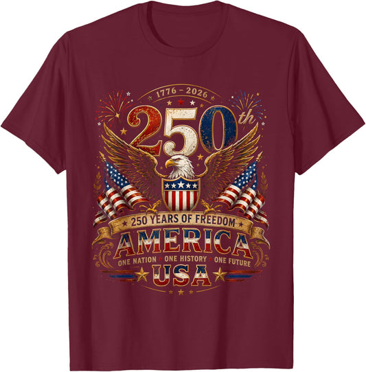 250 Years American 250th 4th of July Anniversary 1776-2026 T-Shirt - T-Shirt | Maroon