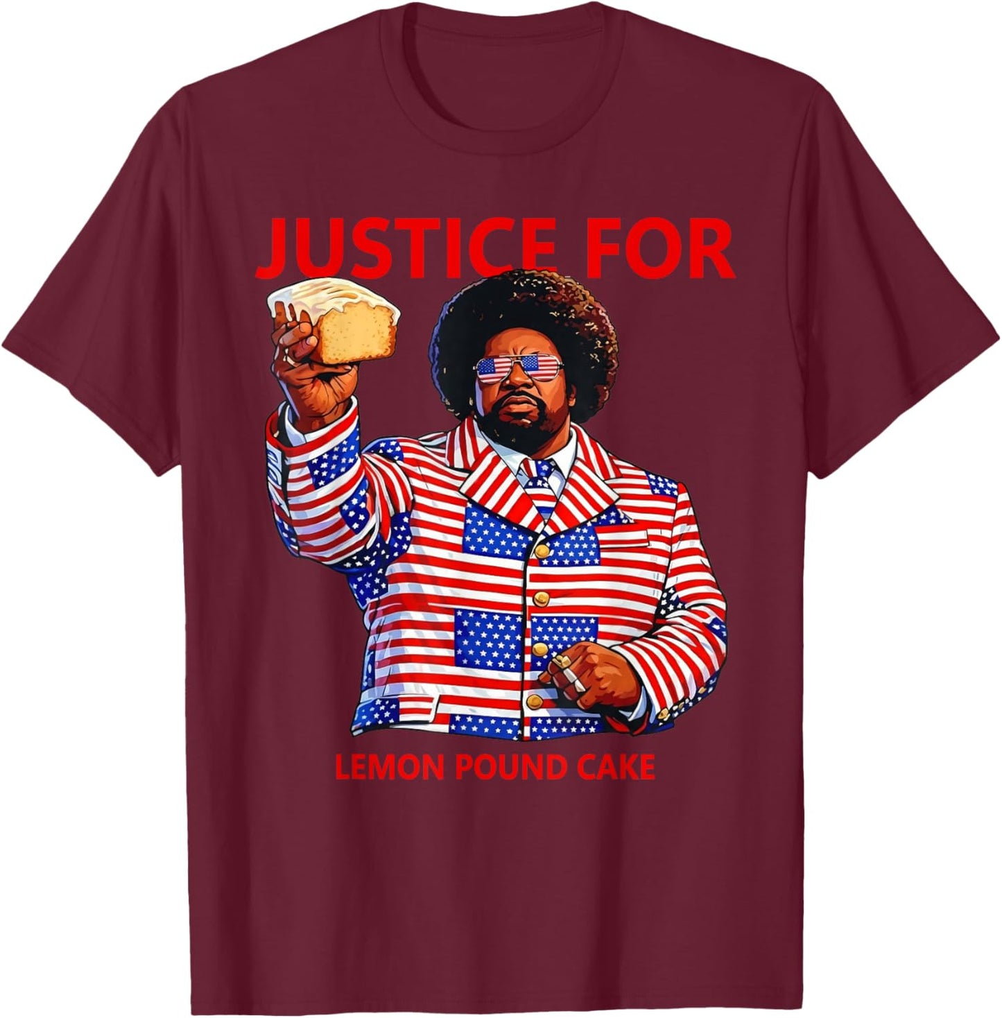 Justice for Lemon Pound Cake T-Shirt - T-Shirt | Maroon