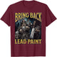 Bring Back Lead Paint Funny Hard Skeleton Meme Bootleg T-Shirt - T-Shirt | Maroon