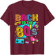 Back to 80's 1980s Retro Vintage Eighties Costume Party T-Shirt - T-Shirt | Maroon