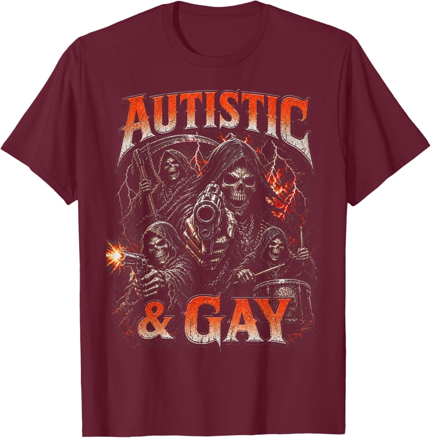 Autistic and Gay Funny Skeleton Reaper Meme Bootleg Y2K T-Shirt - T-Shirt | Maroon