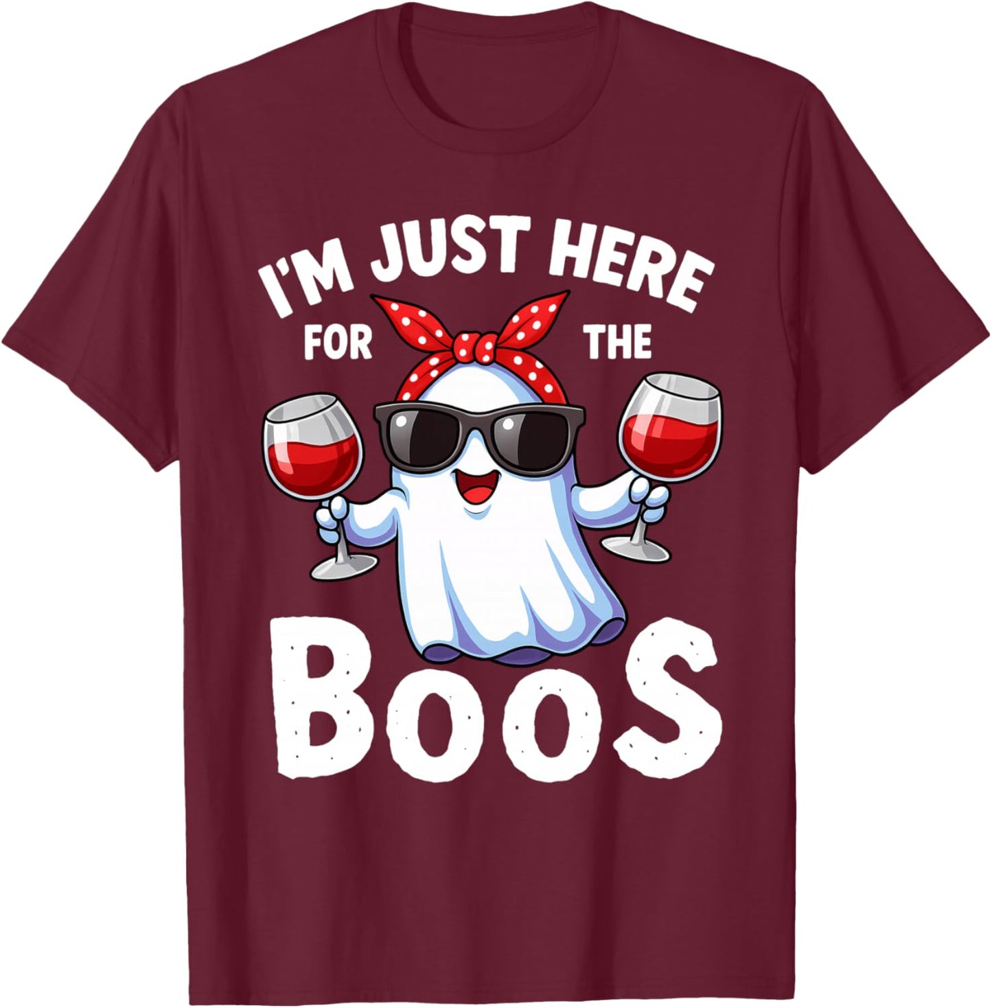 I'm Just Here For The Boos Halloween Women Ghost Vintage T-Shirt - T-Shirt | Maroon