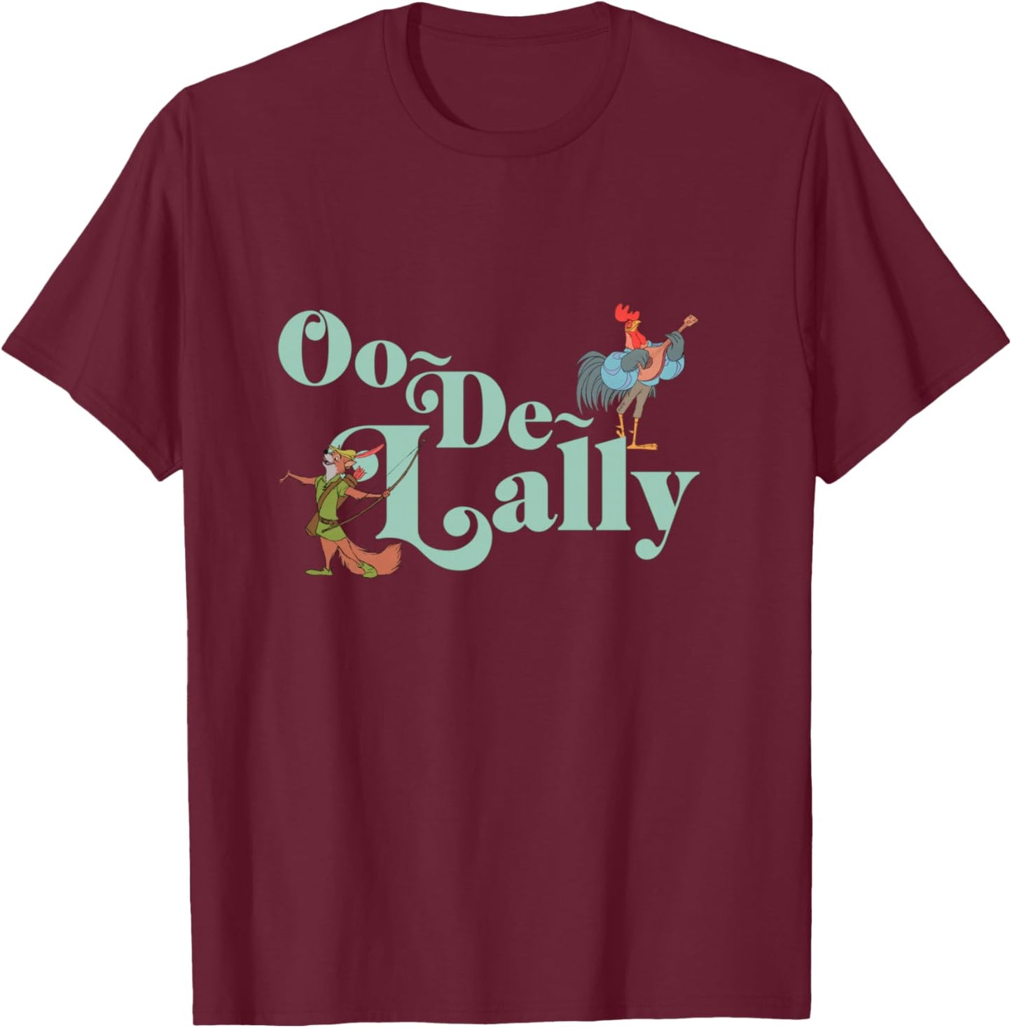 Disney Robin Hood Oo-De-Lally Iconic Quote Chest Text Logo T-Shirt - T-Shirt | Maroon