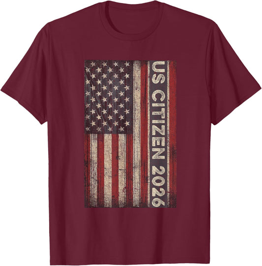 US Citizenship Oath American Flag New USA Citizen 2026 T-Shirt - T-Shirt | Maroon