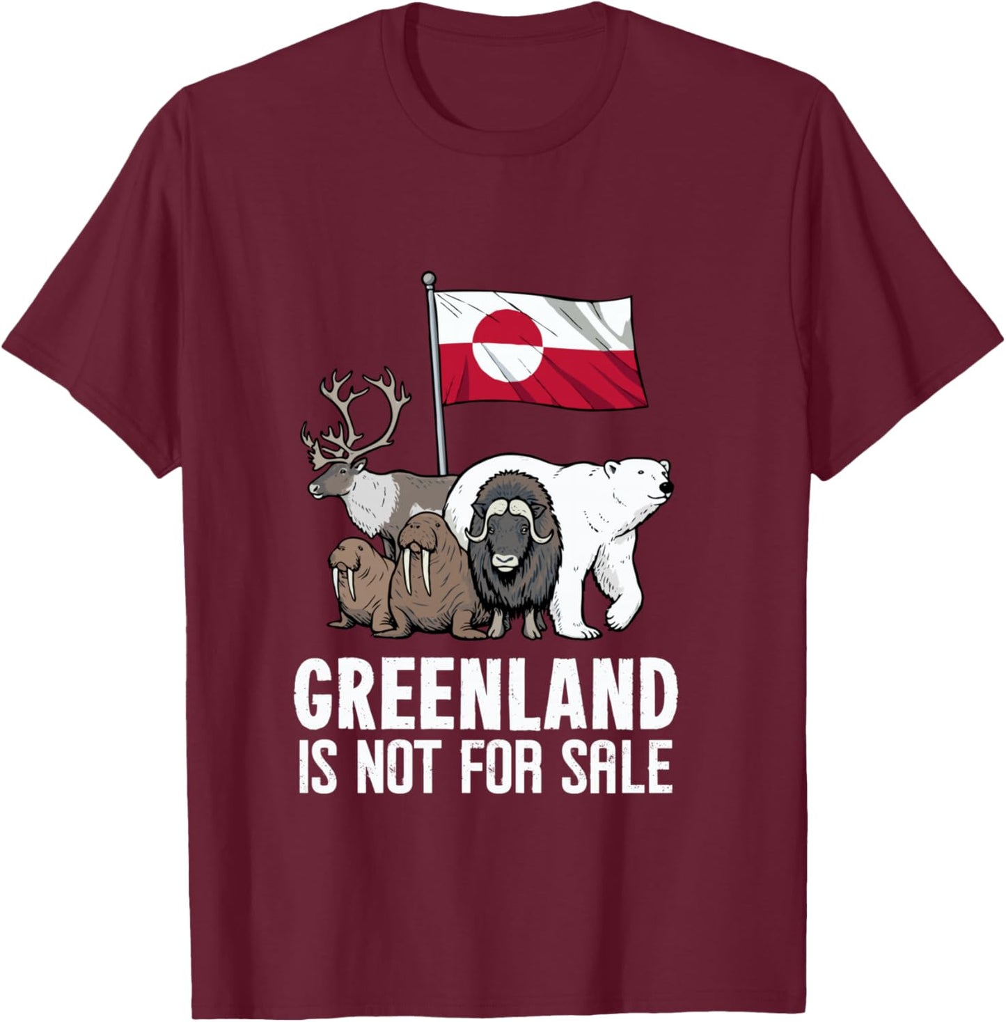 Greenland Not For Sale Flag Greenland Animals Greenland T-Shirt - T-Shirt | Maroon