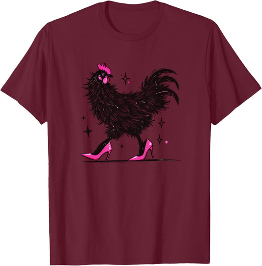 Crazy Chicken in Pink Heels Color T-Shirt - T-Shirt | Maroon