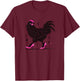 Crazy Chicken in Pink Heels Color T-Shirt - T-Shirt | Maroon