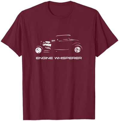 Engine Whisperer Automotive Nostalgia Vintage Hotrod Car T-Shirt - T-Shirt | Maroon