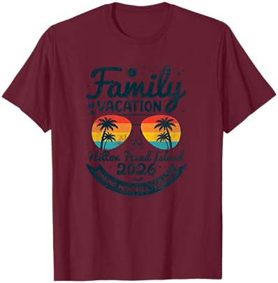 Family Vacation Hilton Head Island 2026 Vintage Group T-Shirt - T-Shirt | Maroon