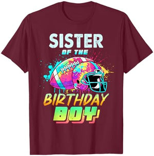 Sister of The Birthday Boy Football Player Colorful T-Shirt - T-Shirt | Maroon