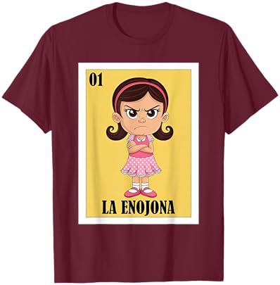 Funny Mexican Angry Girl Design - La Enojona T-Shirt - T-Shirt | Maroon