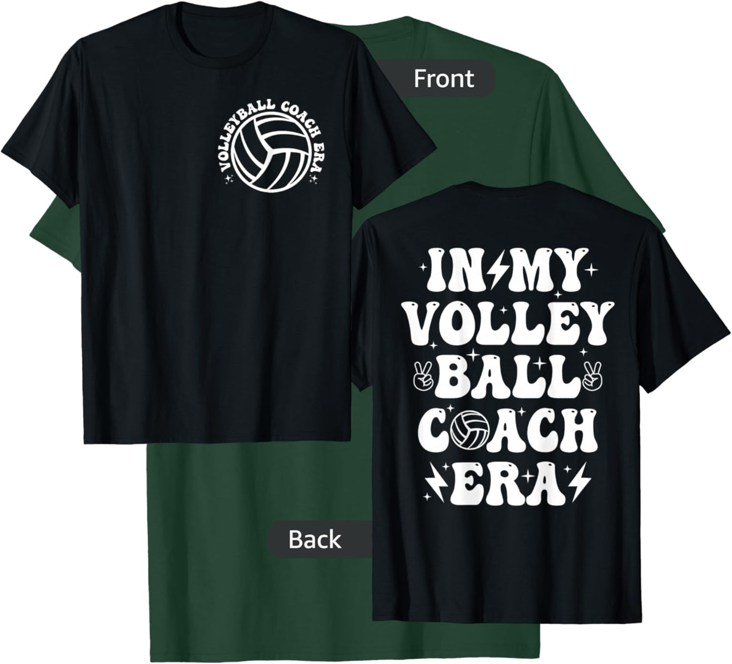Funny In My Volleyball Coach Era Coach Volleyball Player Dad T-Shirt - T-Shirt | Forest