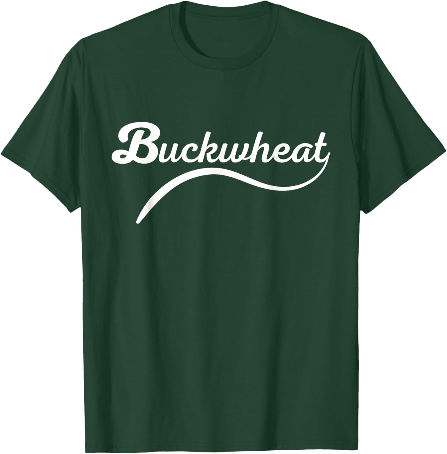 Buckwheat Funny Nickname Farmer Hick Hillbilly T-Shirt - T-Shirt | Forest
