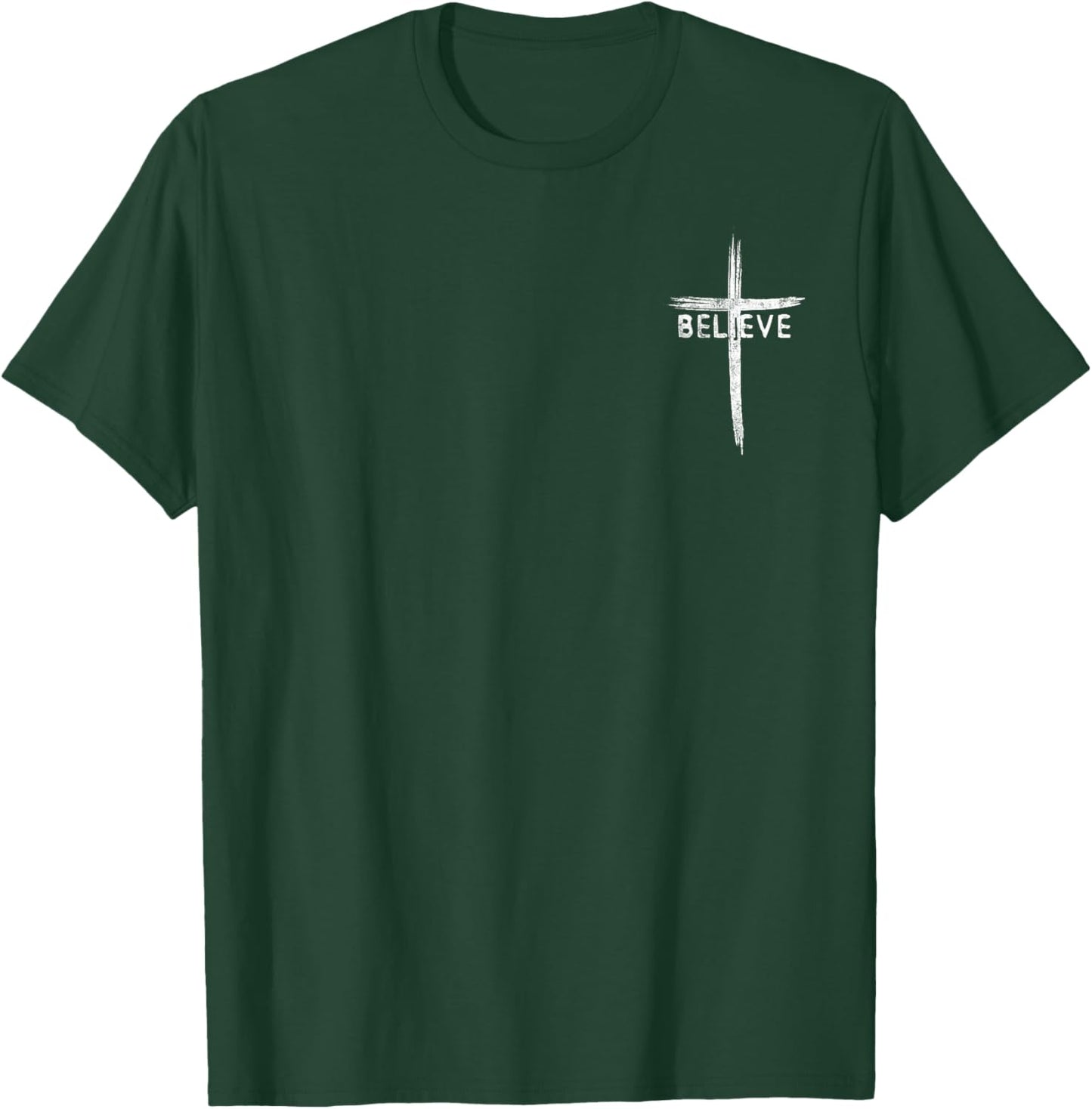 Believe Christian Faith Cross Jesus Christ Bible Lover T-Shirt - T-Shirt | Forest