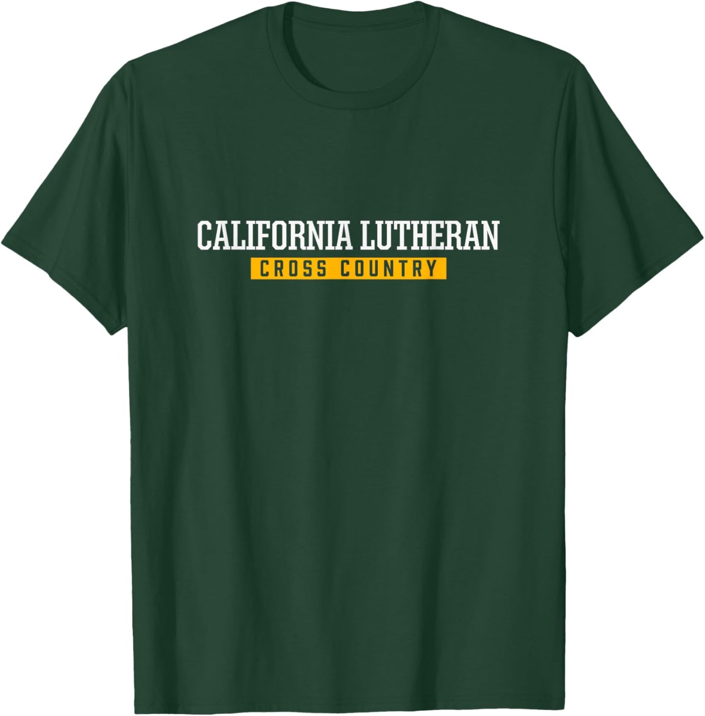 California Lutheran High School Cross Country T-Shirt - T-Shirt | Forest