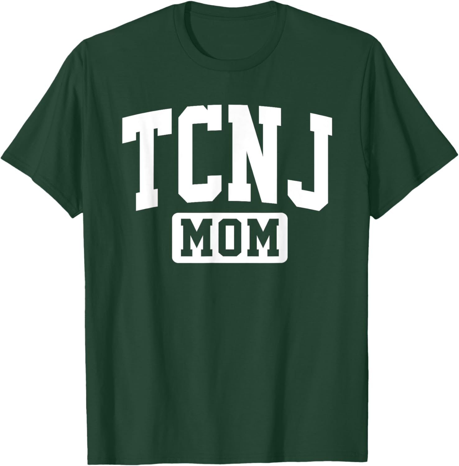 Family University College Arch Retro Design TCNJ The College of New Jersey Mom Mother Arch Vintage T-Shirt - T-Shirt | Forest