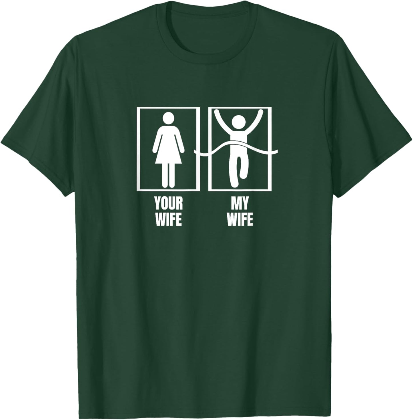 Running Your Wife My Wife Proud Husband Marathon T-Shirt - T-Shirt | Forest