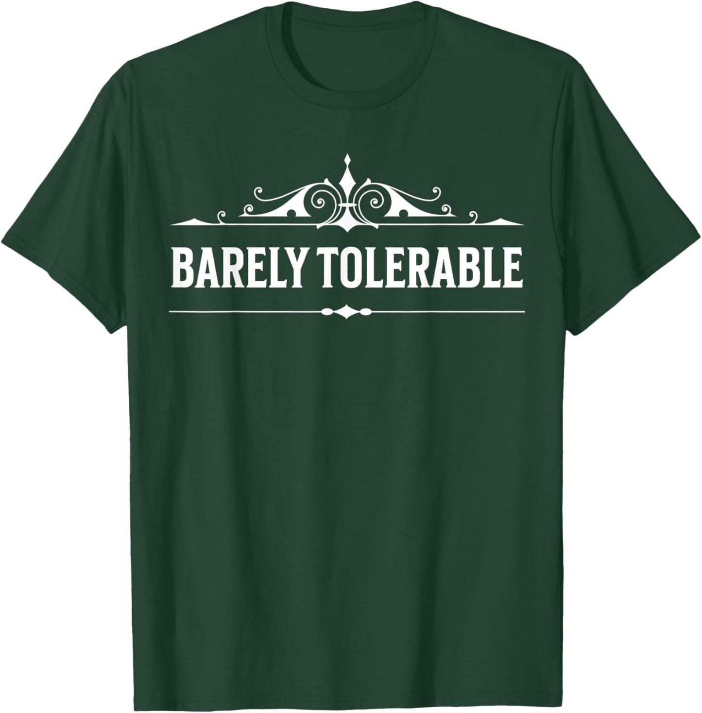 Jane Austen Barely Tolerable Book Quote T-Shirt - T-Shirt | Forest