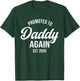 Daddy Again 2026, Promoted To Daddy Again 2026, Dad Again T-Shirt - T-Shirt | Forest